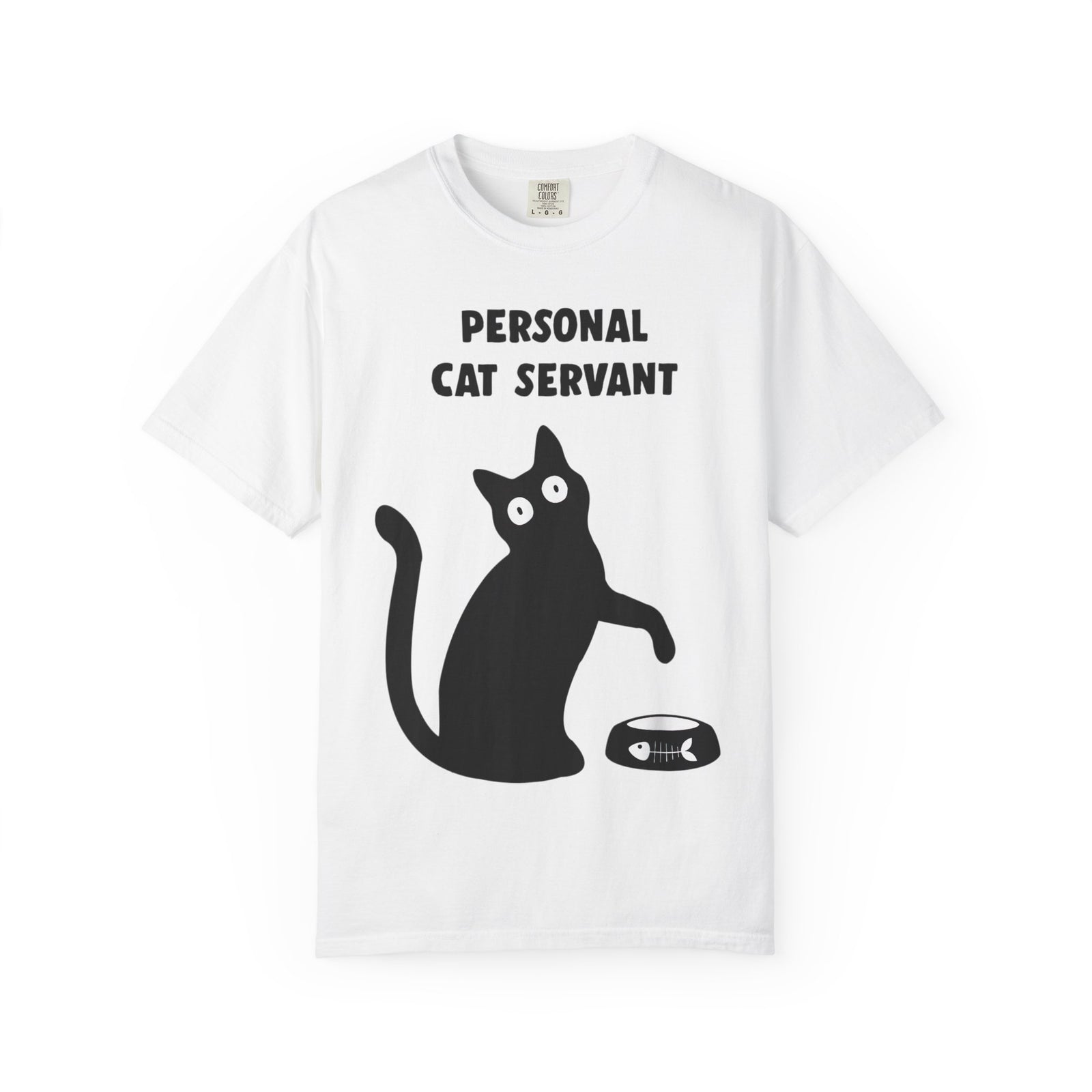 Personal Cat Servant T-Shirt - Funny Cat Lover Tee
